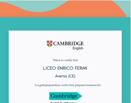 “We Are Gold!”: il Liceo “Fermi” ottiene il riconoscimento Cambridge e guarda al futuro globale